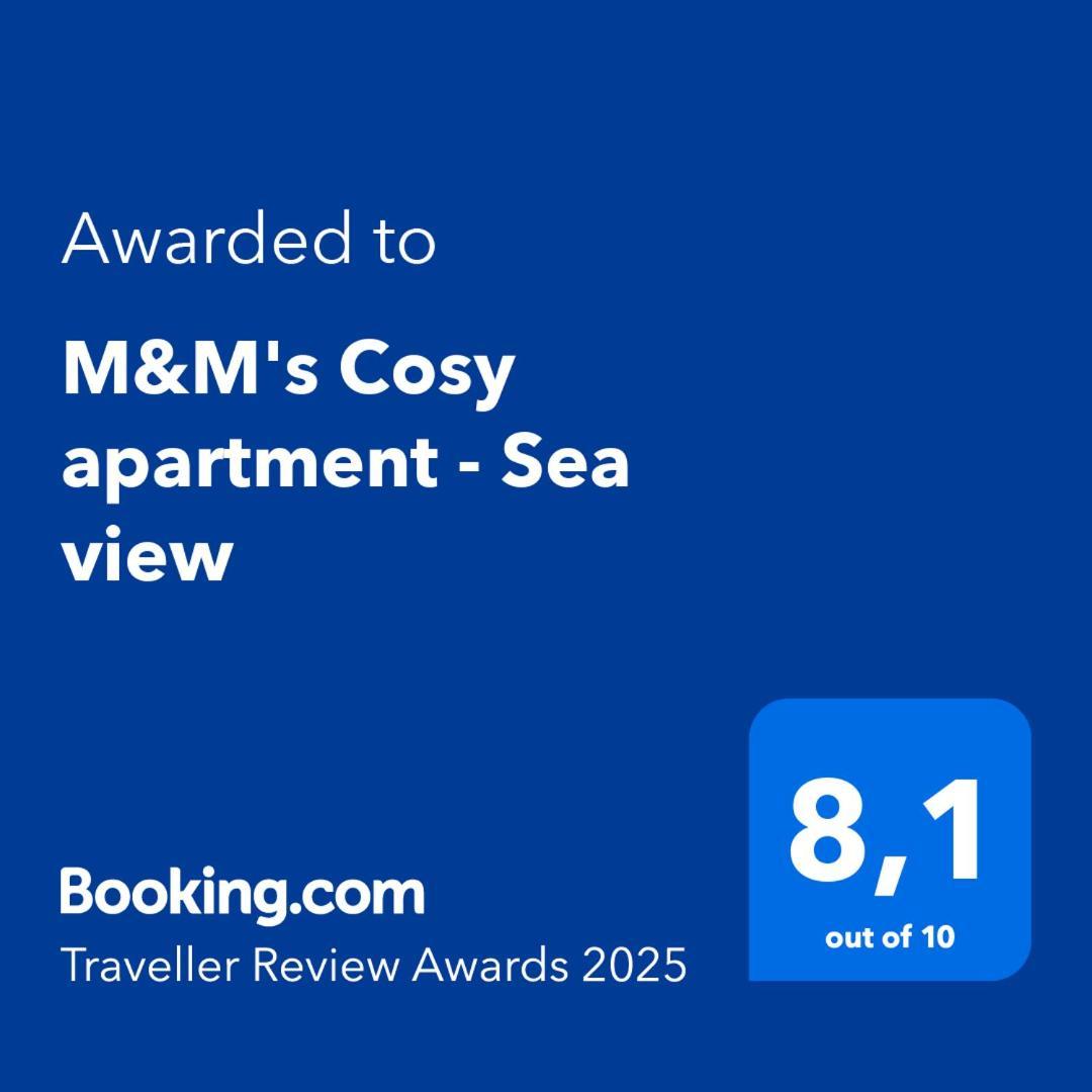 M&m's Cosy - Sea View Apartment *